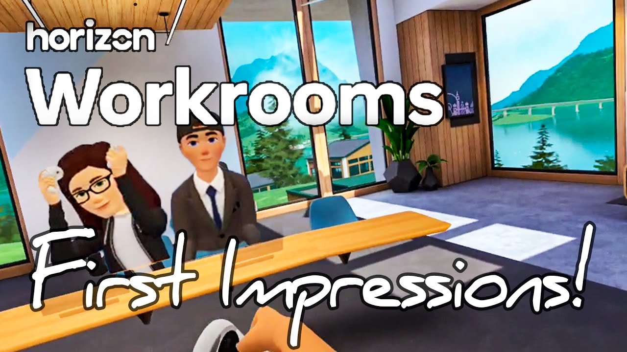 Horizon Workrooms First Impressions!