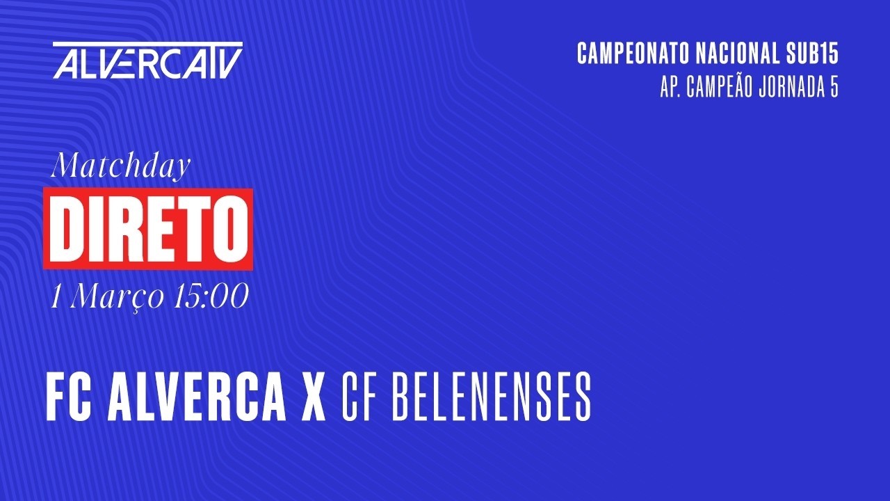 FC Alverca x CF Belenenses | DIRETO