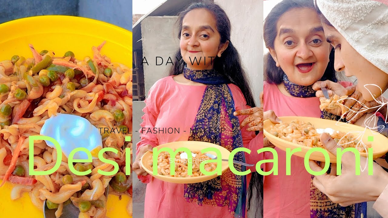 Ayesha ny pehli bar desi macaroni bnai | sab ny taste kiye | kis kis ko pasand ai ?| Ayesha Sardar |