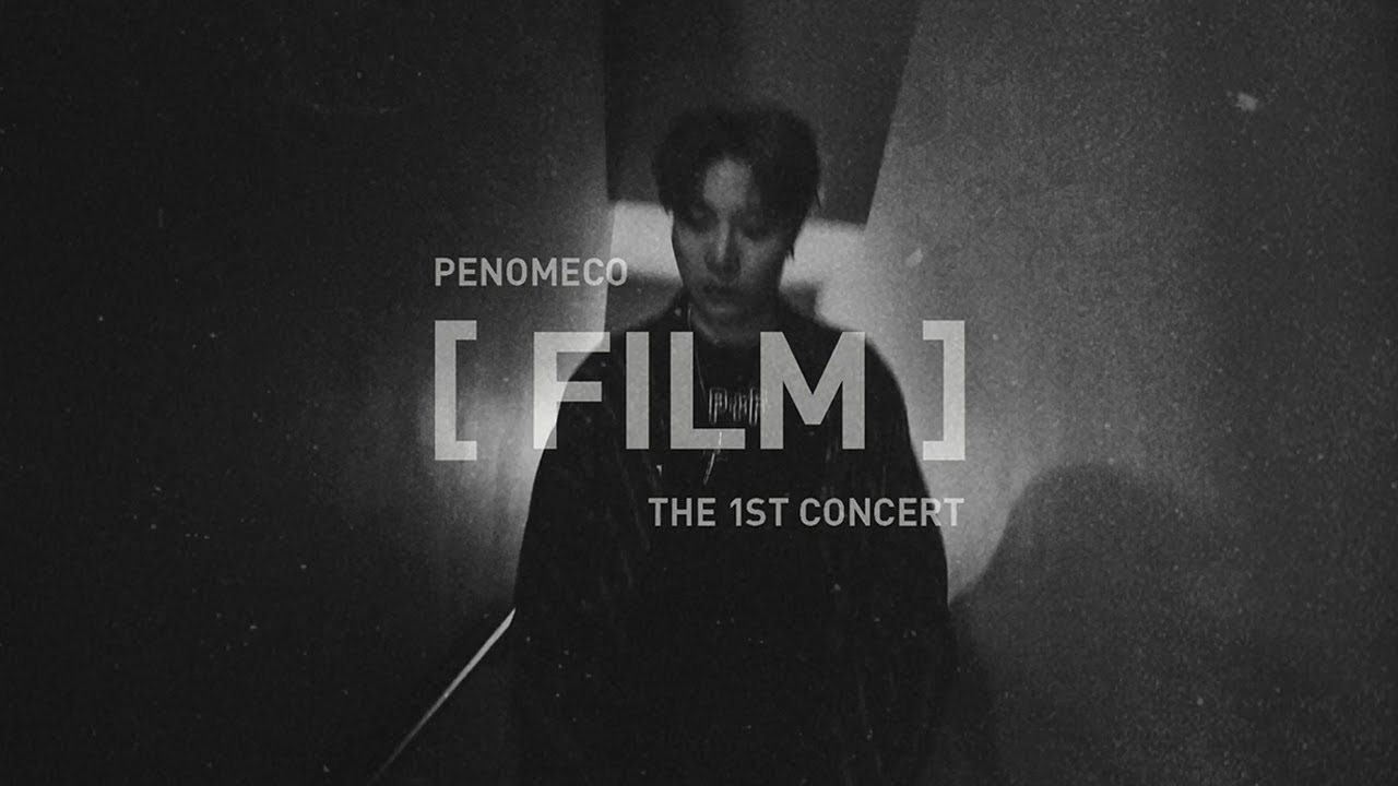 페노메코 : Penomeco [FILM] first solo concert