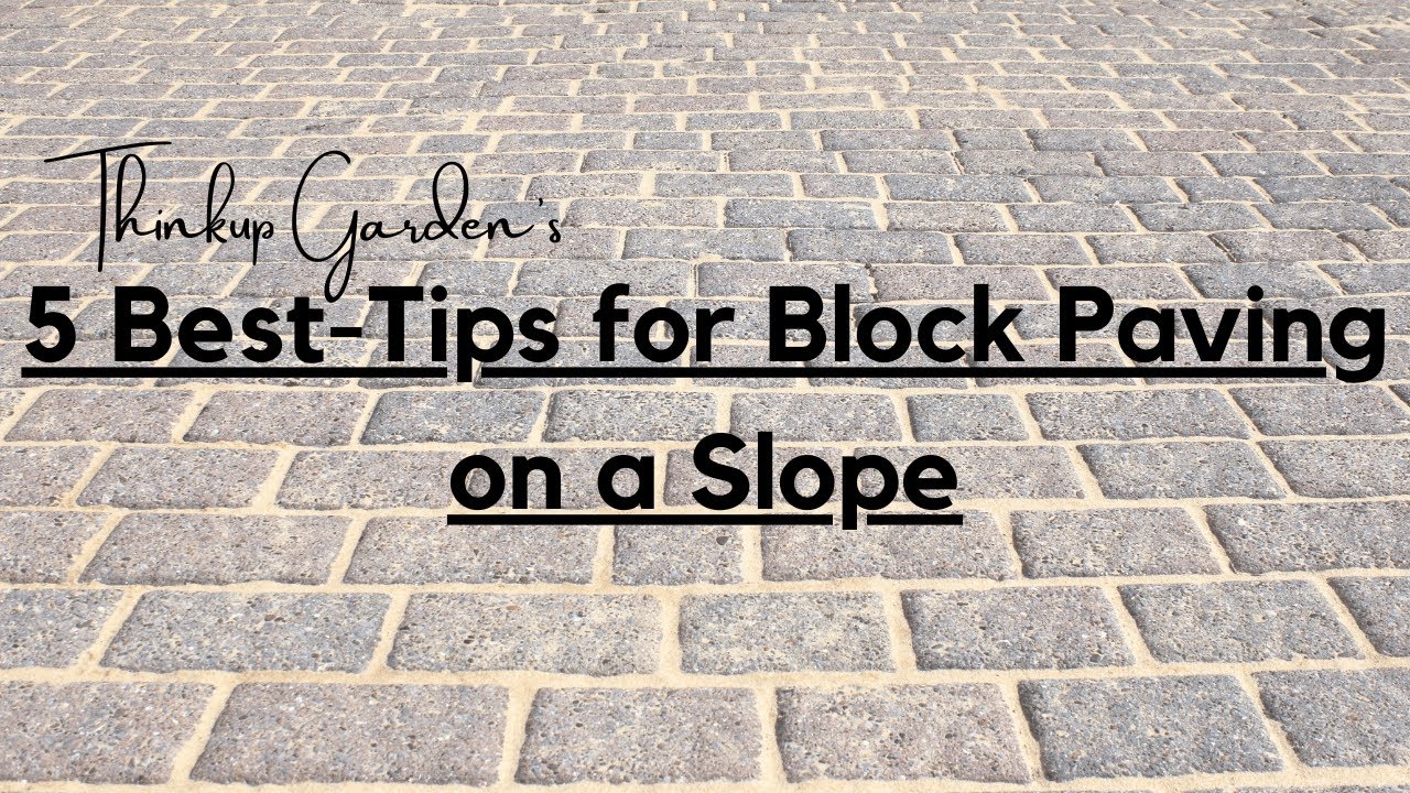 5 Tips to Lay Block Paving on a Slope (Sloped Driveway)