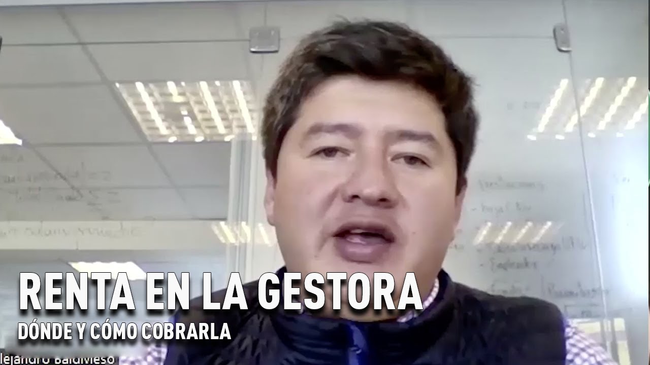 Dónde y cómo cobrar la renta de jubilación en la Gestora
