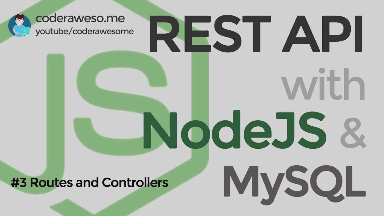 Маршруты и контроллеры — создание REST API с помощью NodeJS и MySQL (2020)