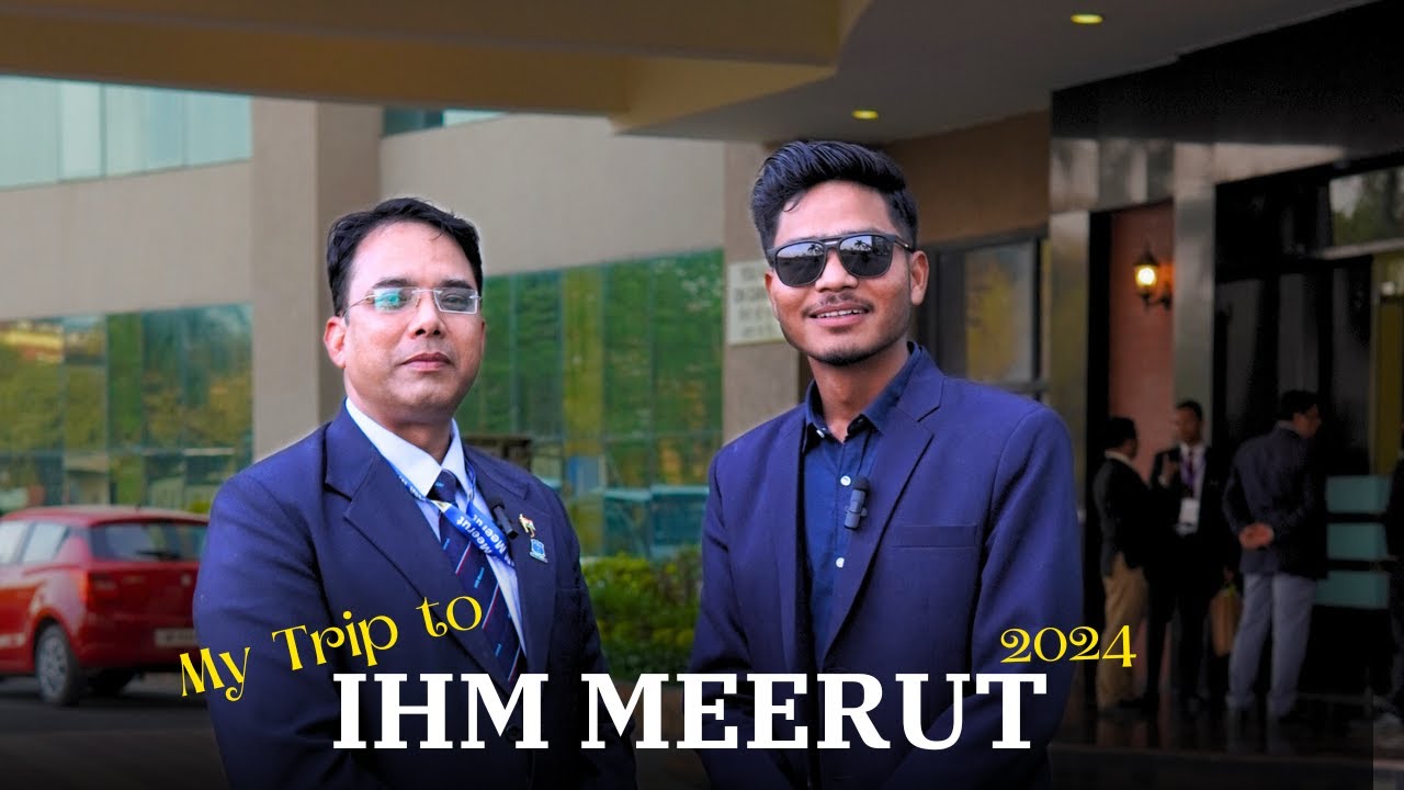 IHM Meerut in 2024 | College Review | College Tour | Hotel management Admission in 2024