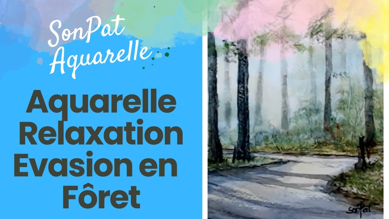 Évasion en Forêt : Aquarelle Relaxante au Cœur de la Nature avec une musique relaxante et calme  🎨🌳