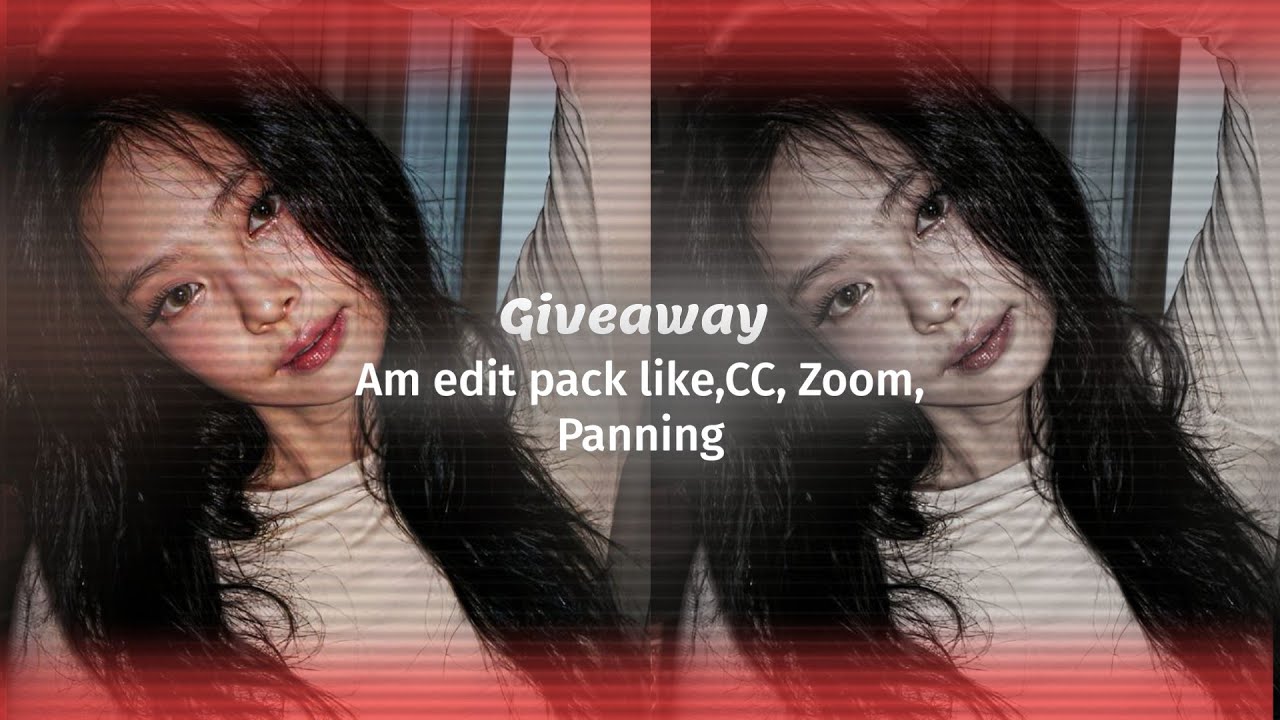 Editing Pack Giveaway (CC, ZOOM, PANNING,) alight motion effect+present