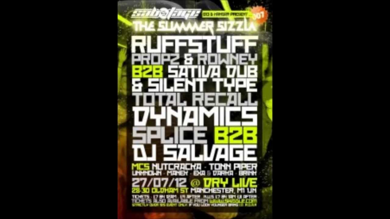 Sabotage 007: Rowney B2B Propz B2B Sativa Dub B2B Silent Type MCS Nutcraker & Unknown