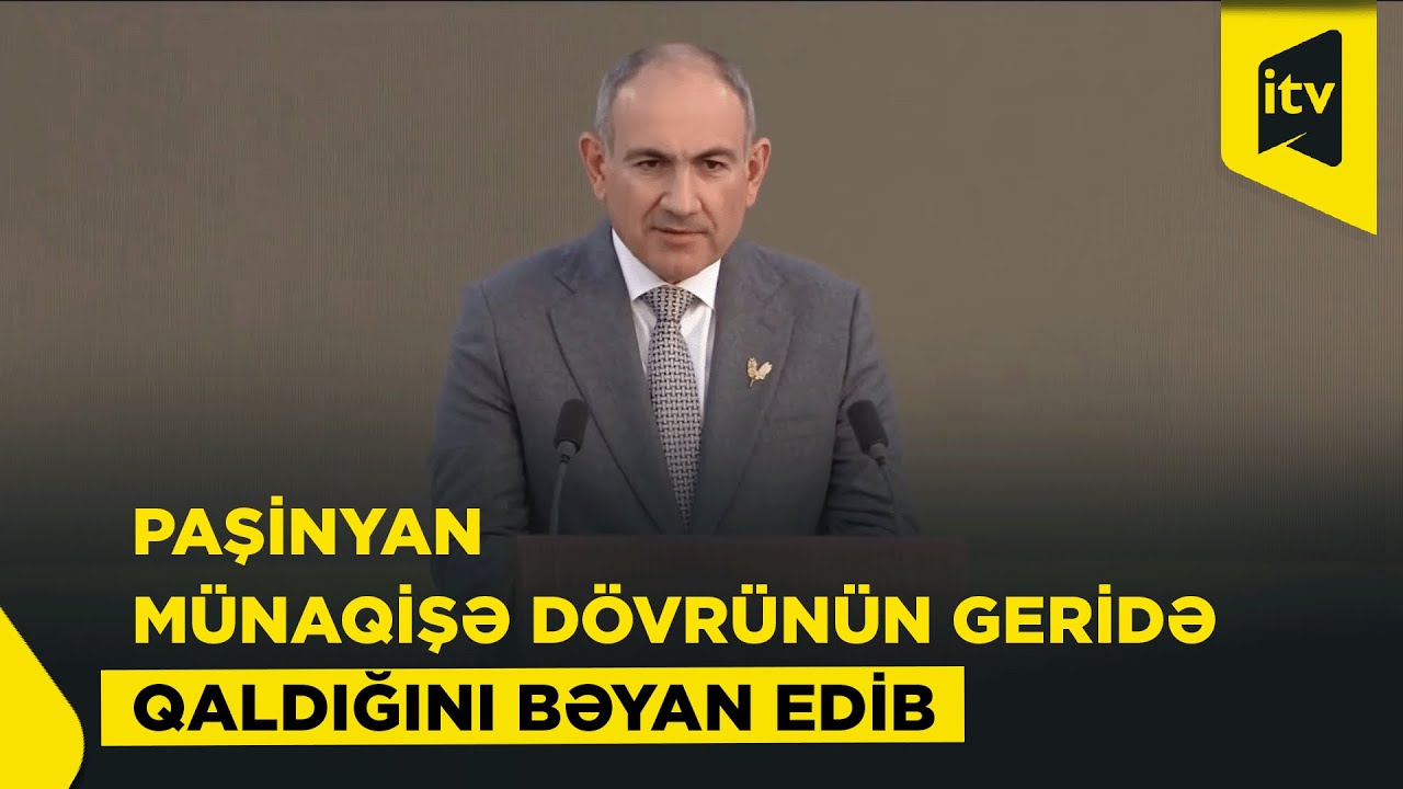 Paşinyan: 