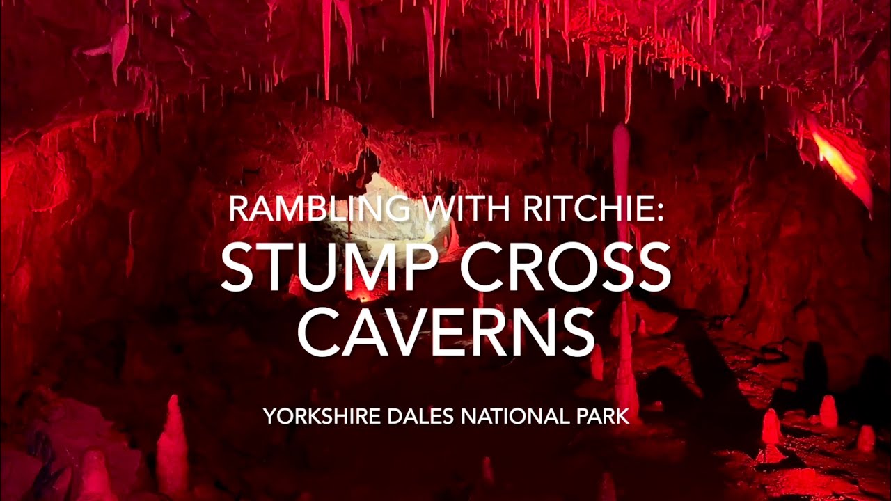 Rambling With Ritchie: Stump Cross Caverns