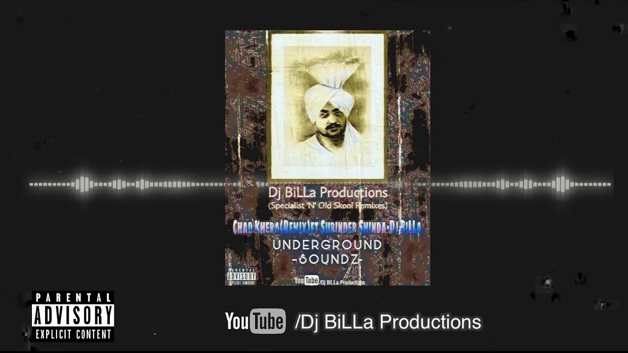Chad Khera(Remix)ft. Surinder Shinda & Gulshan Komal-Dj BiLLa