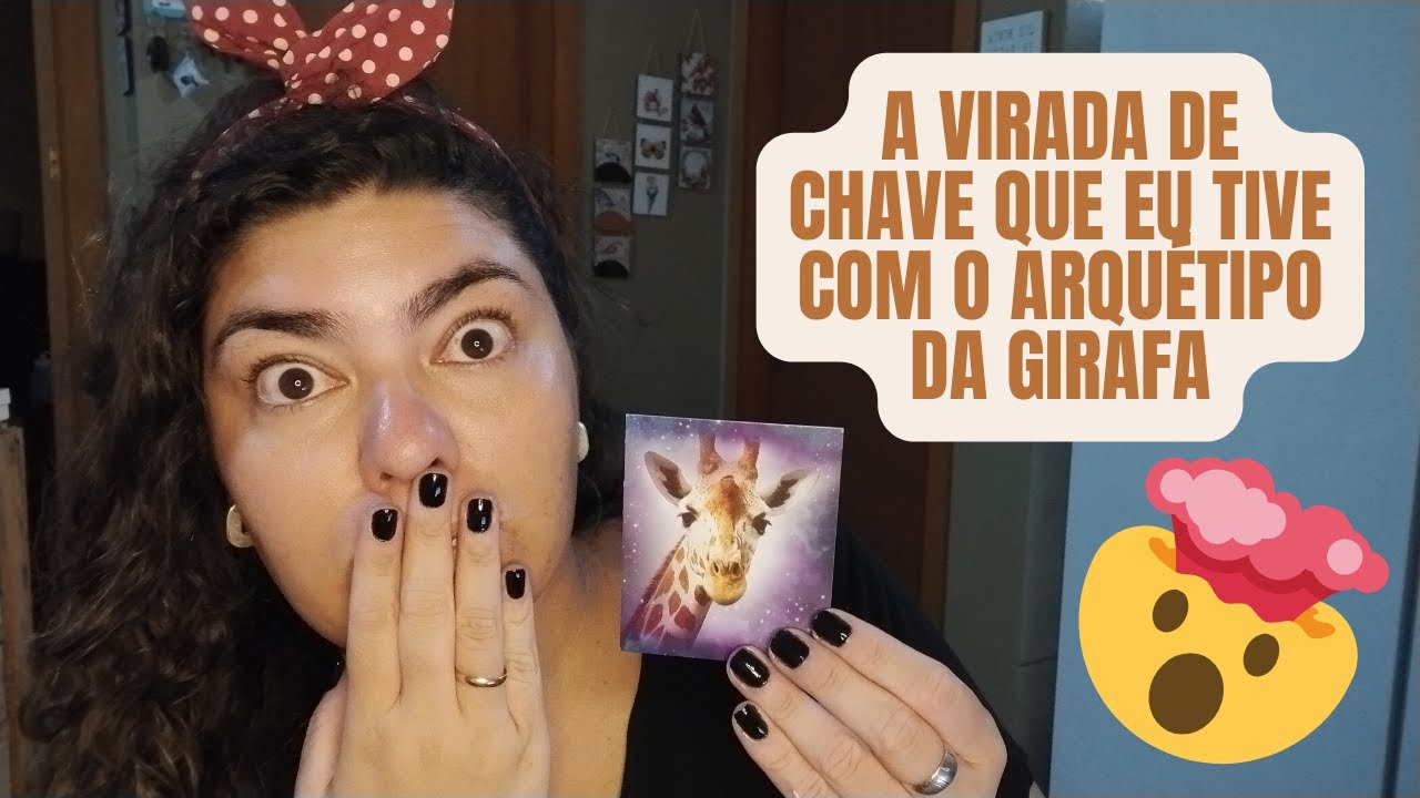 🦒 A ENERGIA DO ARQUÉTIPO DA GIRAFA
