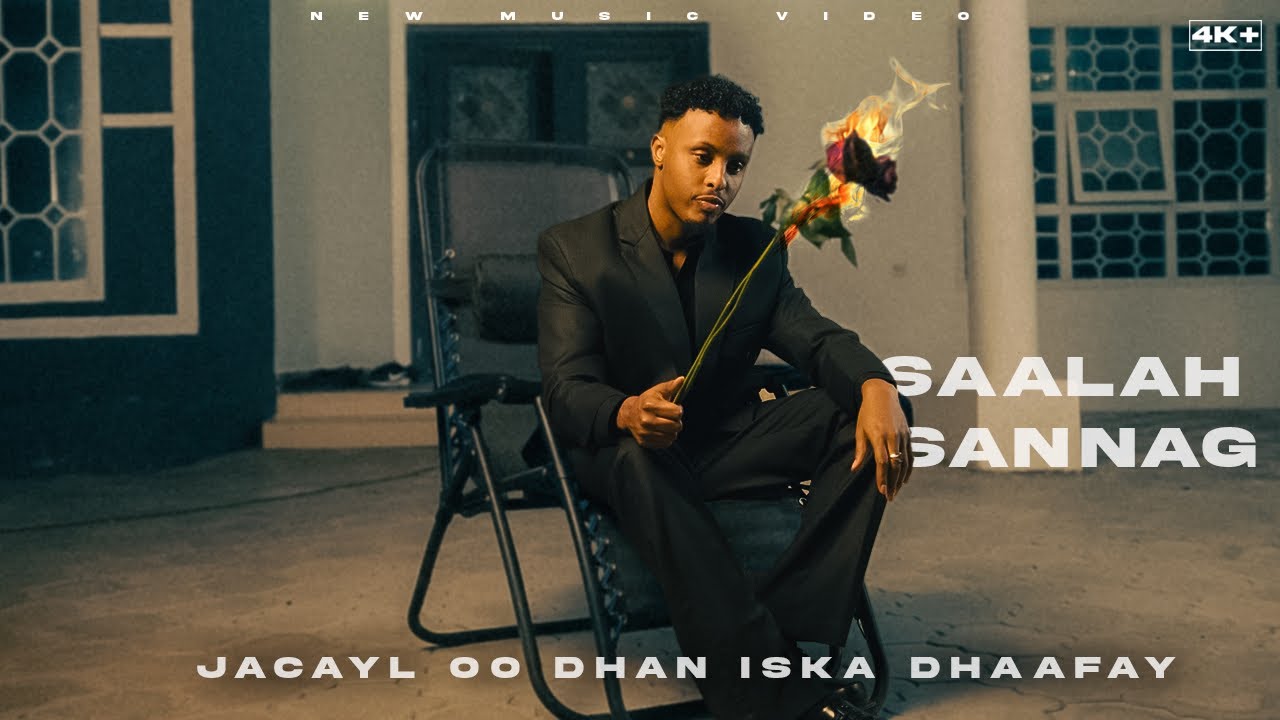 SAALAX SANAAG– JACAYAL OO DHAN WAAN ISKA DHAAFAY OFFICIAL VIDEO 2025