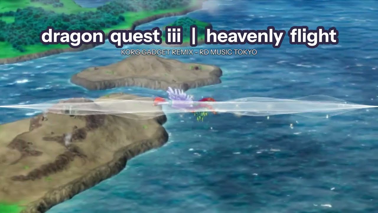 Dragon Quest III Heavenly Flight Ramia Theme (Korg Gadget Remix) ドラクエIII おおぞらをとぶ ラーミアのテーマ アレンジ 耳コピー