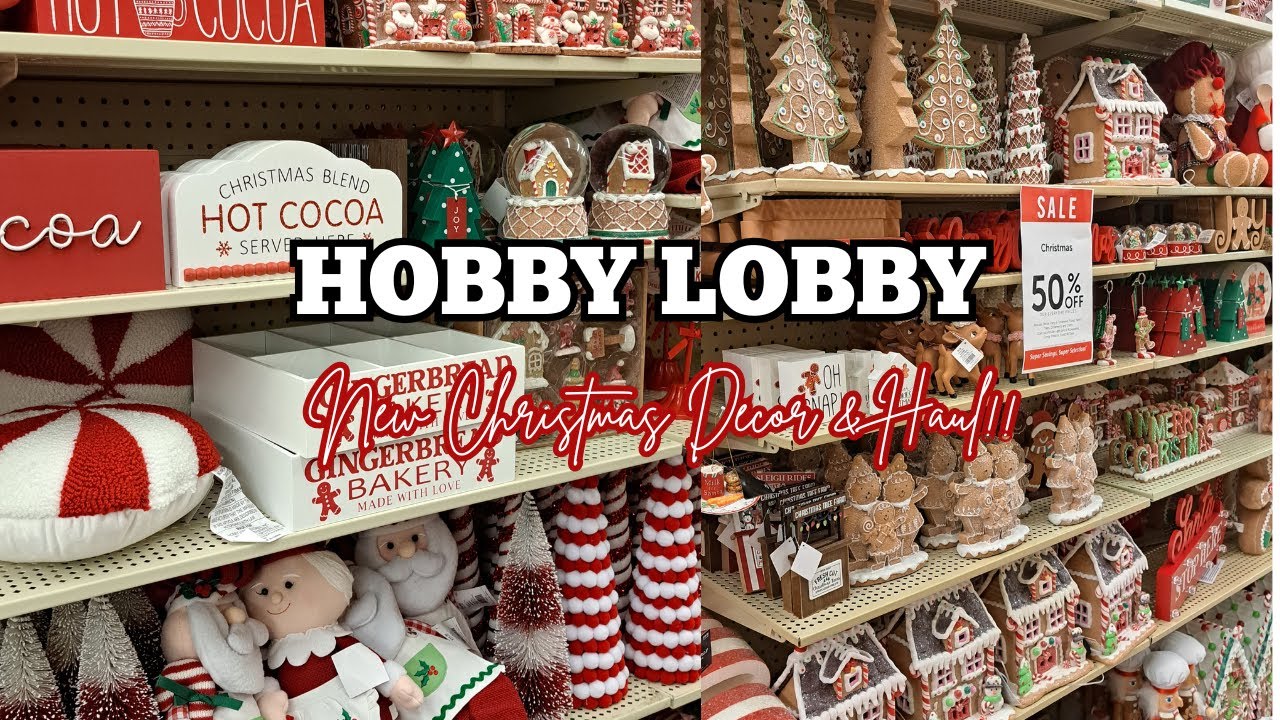 HOBBY LOBBY CHRISTMAS DECOR/HUGE HOBBY LOBBY HOLIDAY HAUL/SHOP WITH ME FOR HOLIDAY DECOR/NEW FINDS!