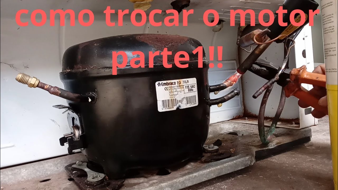 como trocar motor geladeira,parte 1