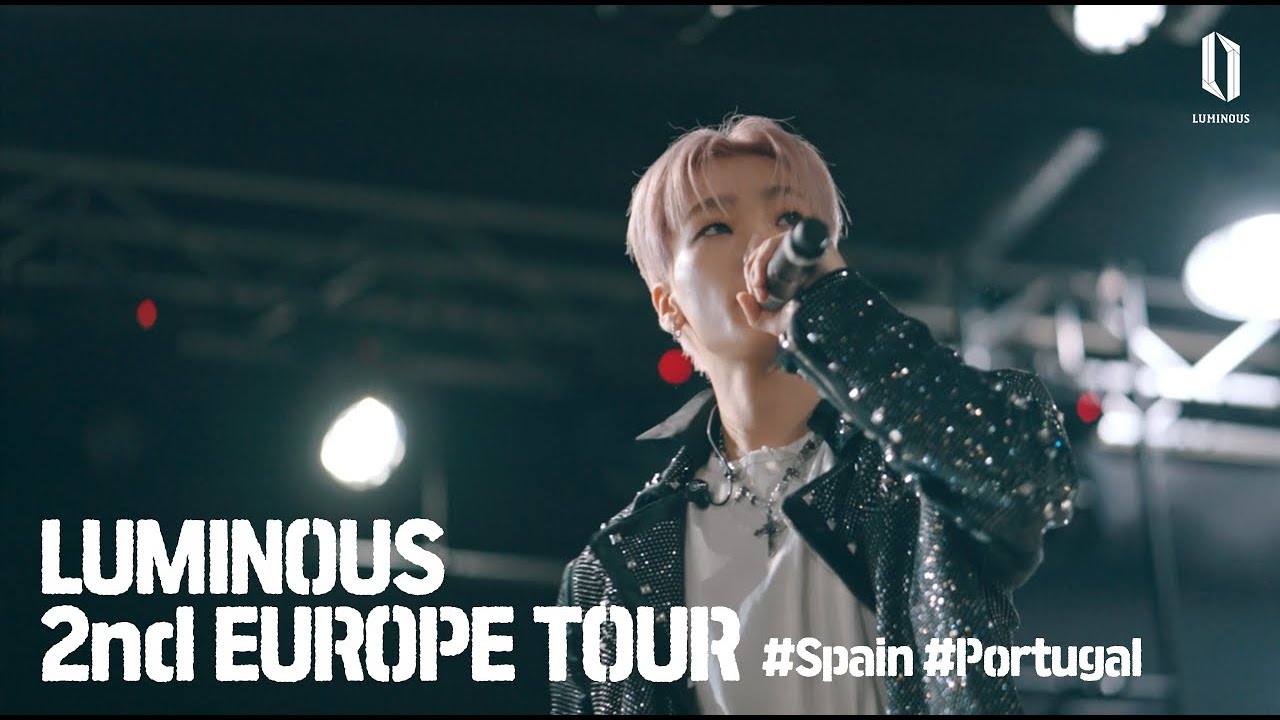 [BEHIND] LUMINOUS 2nd Europe Tour 2023 | Tour in Spain, Portugal