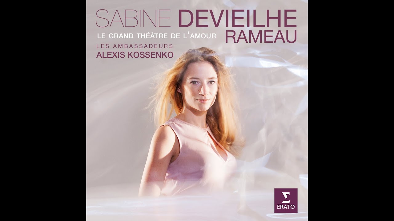 Sabine DEVIEILHE: Rameau, Air de la folie - 