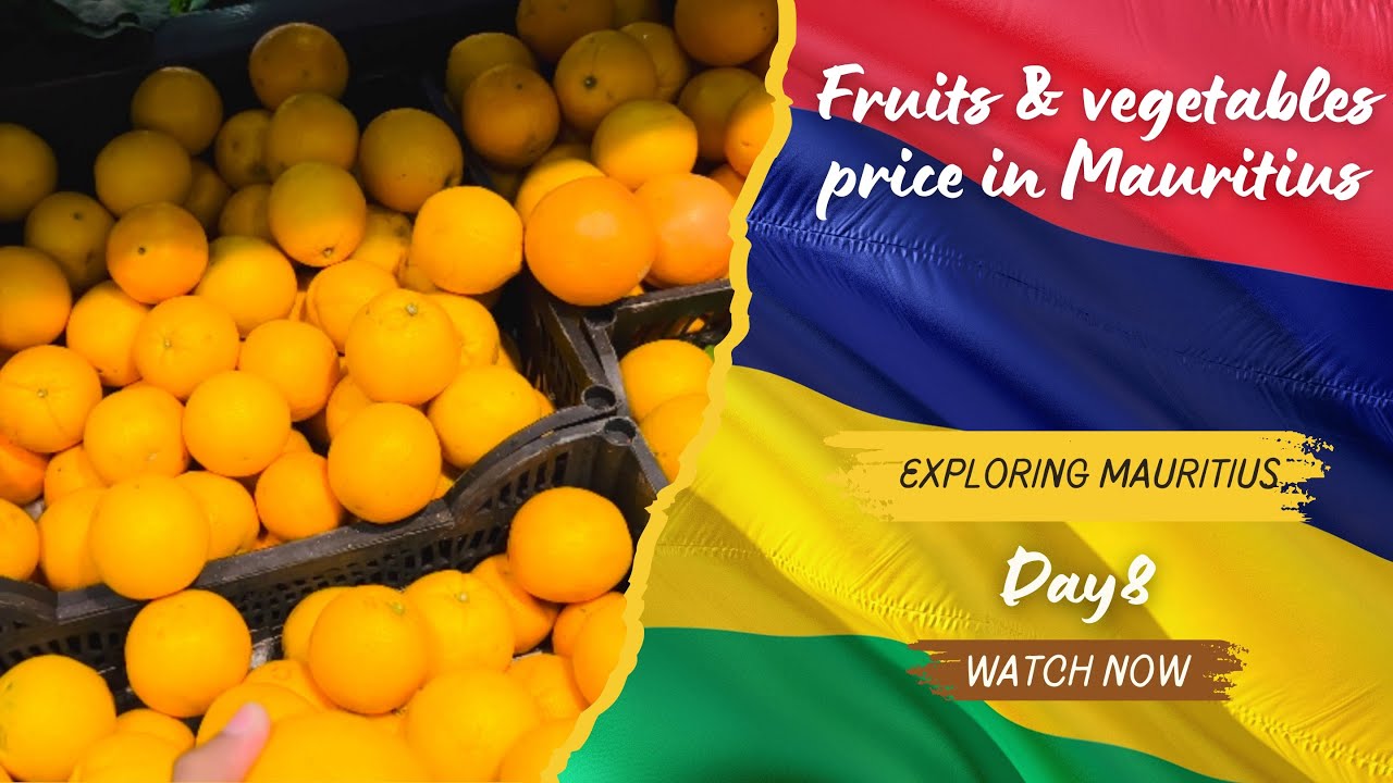 Fruits & vegetables price in Mauritius 🇲🇺 #day8