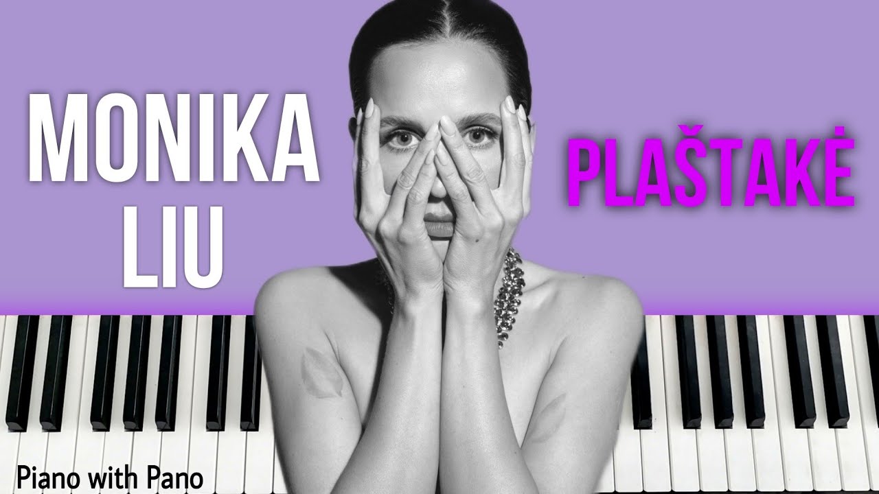Monika LIU - Plaštakė | Piano Cover
