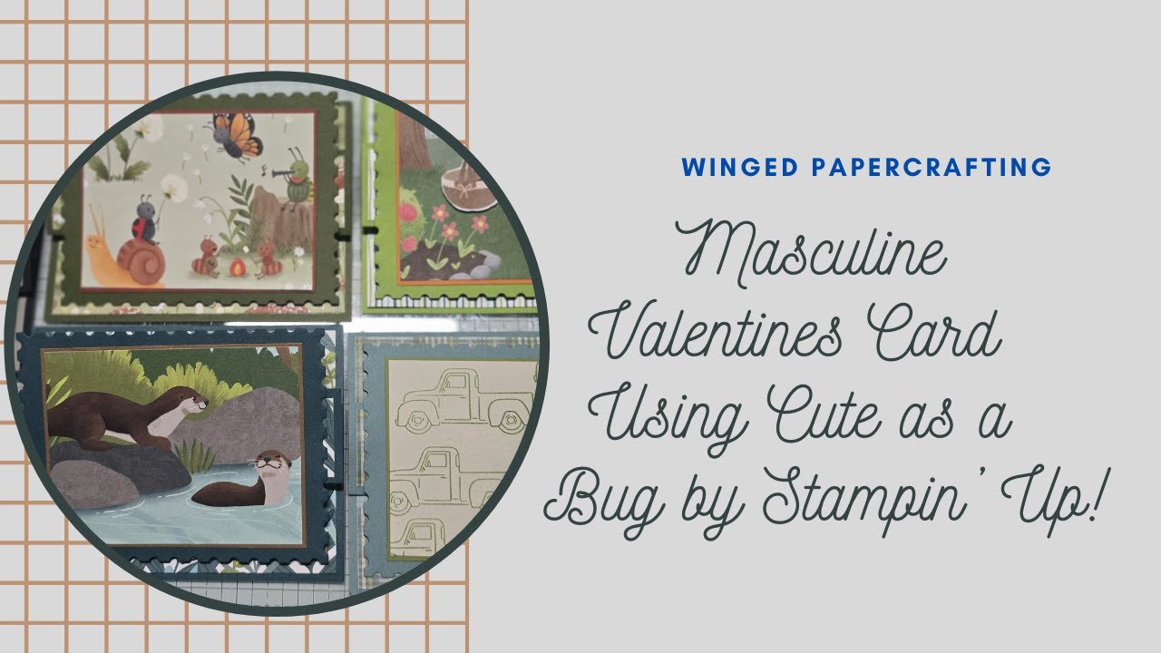 Masculine Valentines Card Using Cute as a Bug by Stampin' Up!
