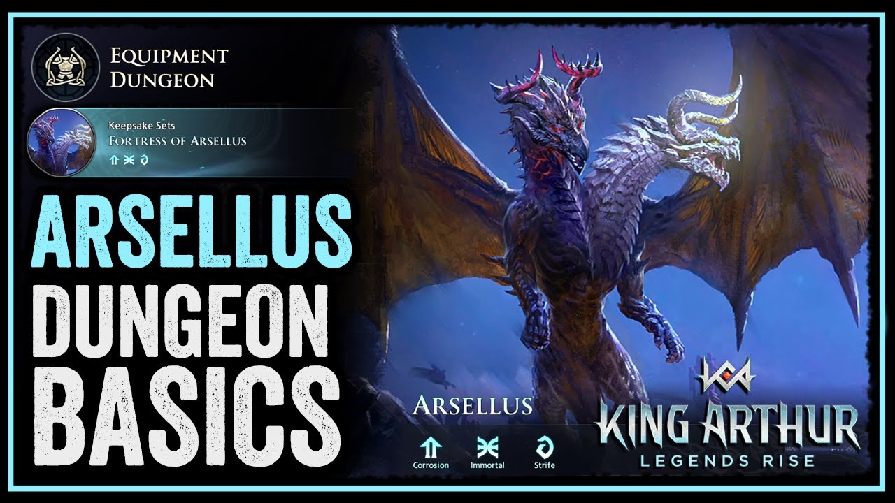Dungeon Basics: Arsellus🔹 Fortress of Arsellus 🔹 Equipment Dungeon 👑 King Arthur: Legends Rise