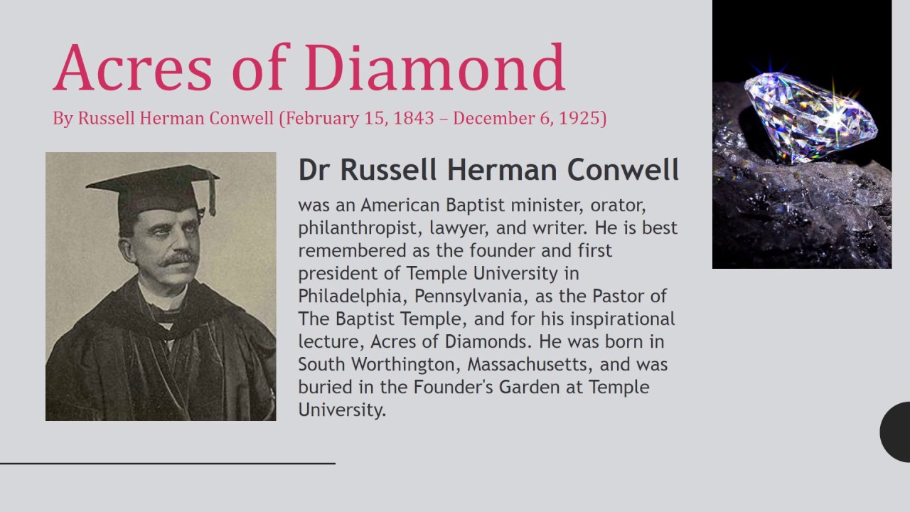 Key Teachings of the Acres of Diamond by Dr Russell Conwell