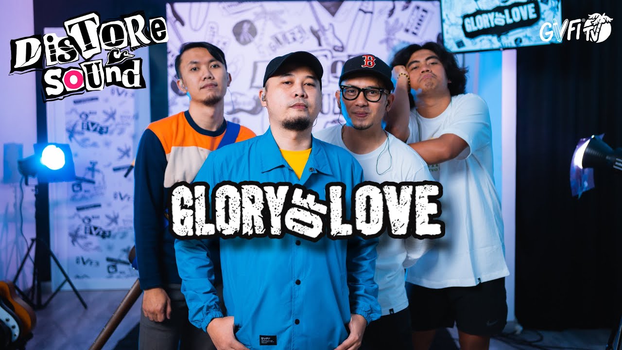 GLORY OF LOVE | GVFI DISTORE SOUND