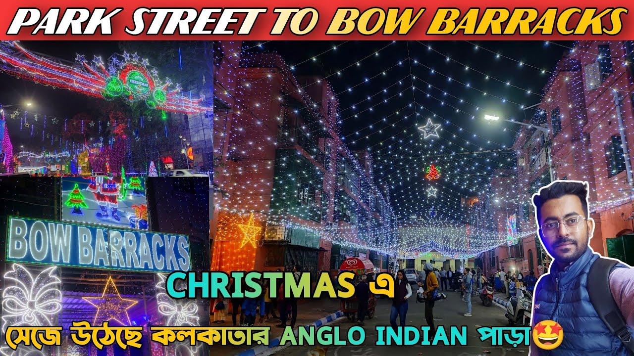 Bow barracks kolkata christmas | Park street christmas | Kolkata christmas celebration
