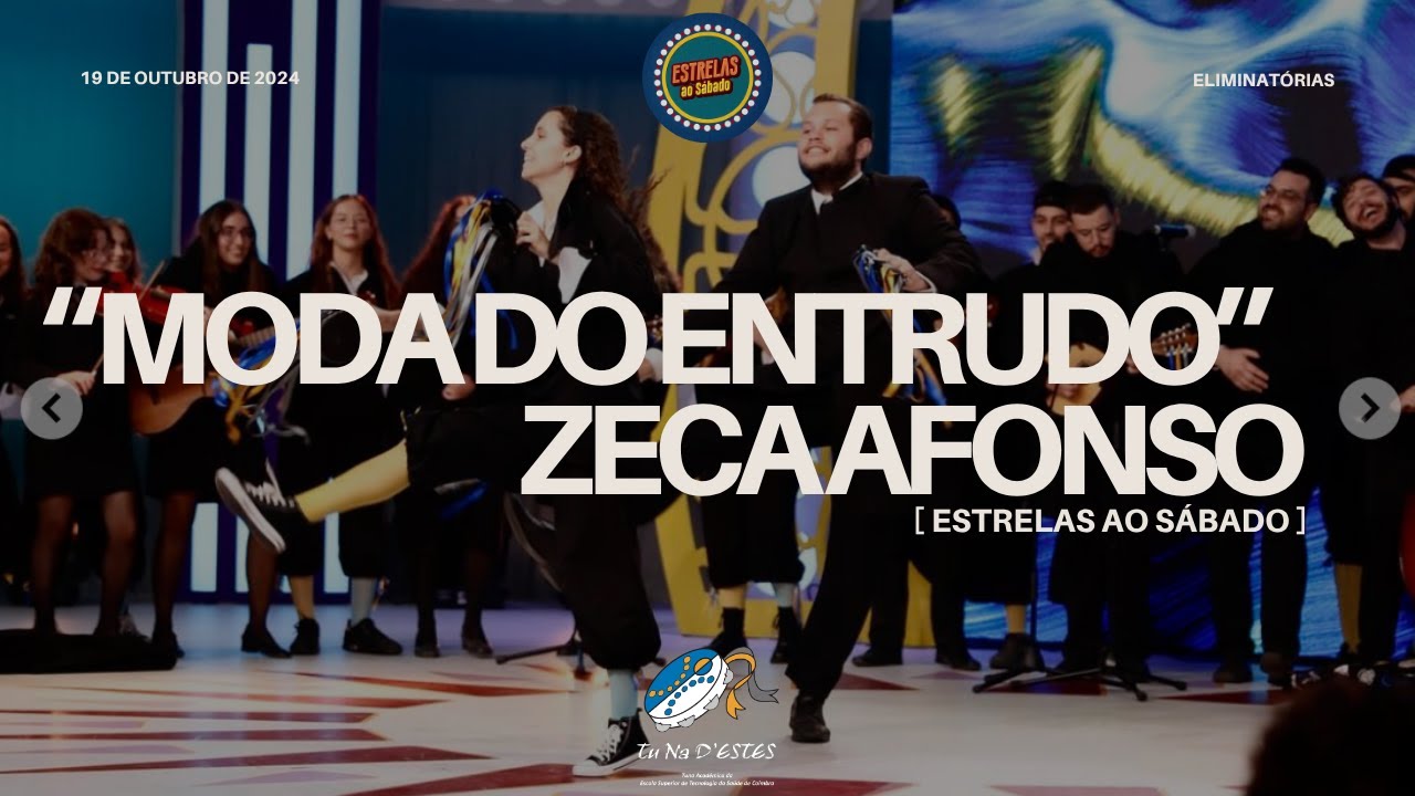 Moda do Entrudo (Zeca Afonso, adaptação) - Estrelas ao Sábado (eliminatórias)
