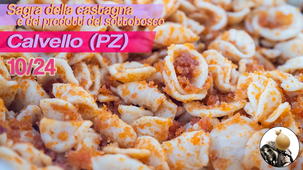 SAGRA della CASTAGNA e dei PRODOTTI del SOTTOBOSCO, ECCELLENZE LUCANE a CALVELLO (PZ)