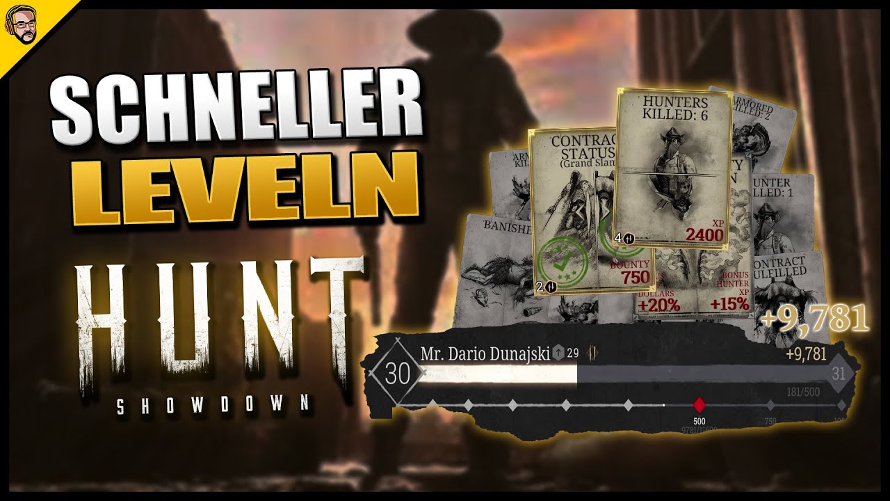 Schneller Leveln! Mehr XP = Schneller Prestige - Hunt Showdown Leveling Guide