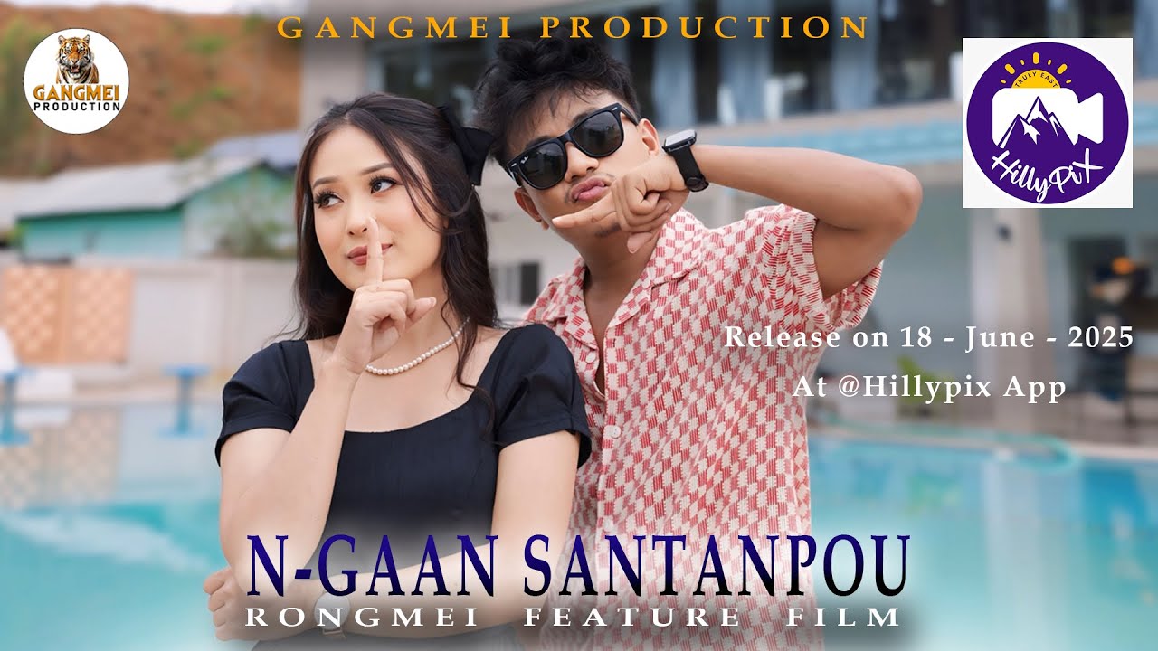 NGAAN SANTANPOU Official Movie Release on 18 June 2025 @hillypix Apps