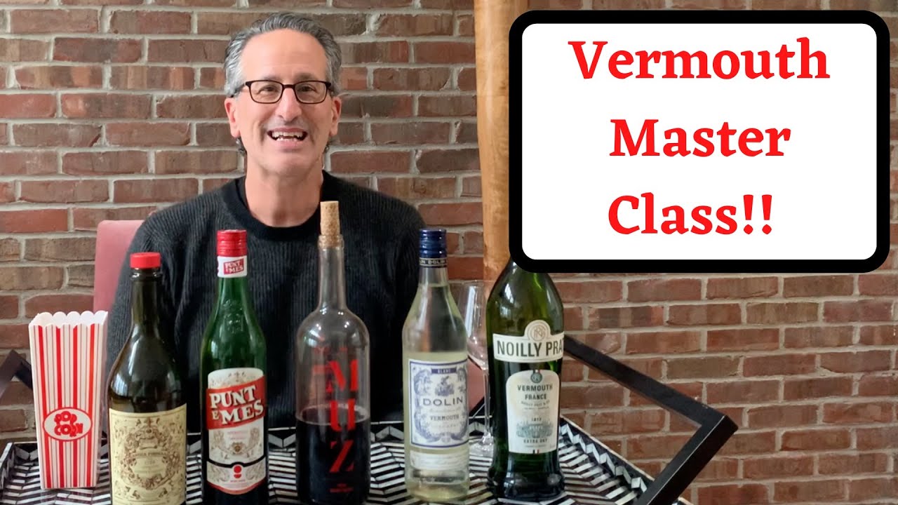 Vermouth Master Class | Vermouth is a Wine, Treat It Like One | Vermouth Tasting