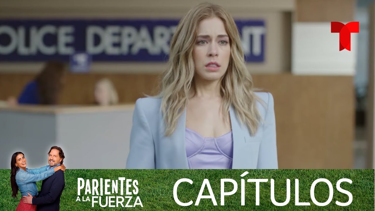 Parientes a la Fuerza | Capítulo 83 | Telemundo