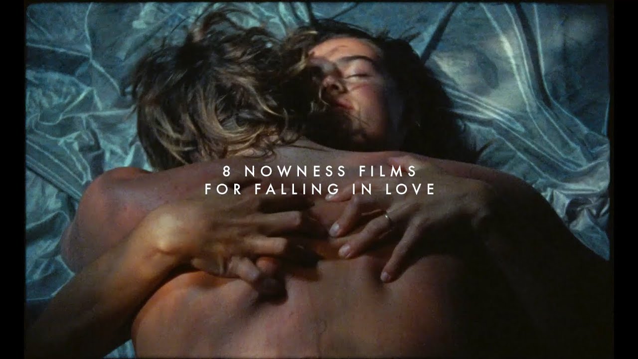 8 Romantic Films To Watch on NOWNESS