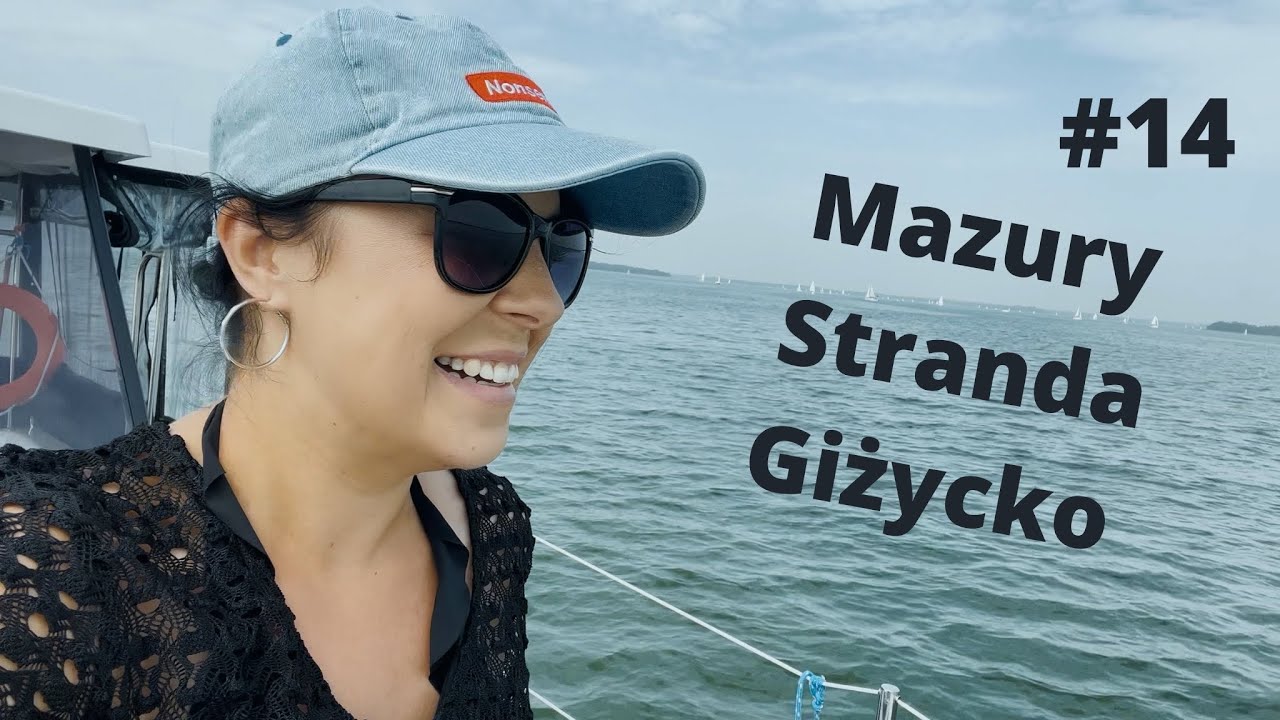 Mazury na jachcie - Stranda Giżycko