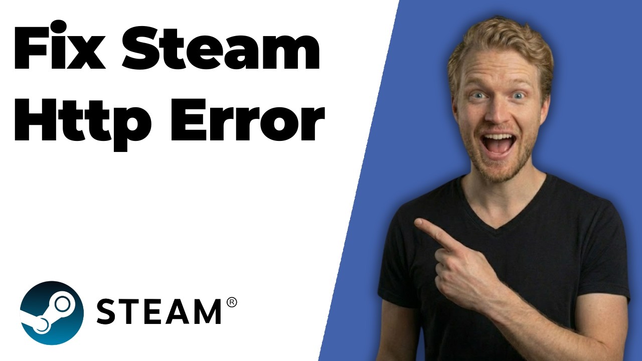 Fix Steam Http Error (2026 Easy Guide)