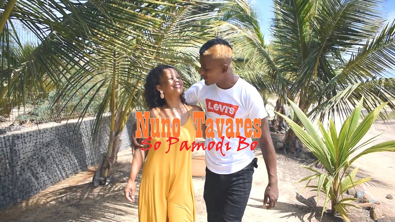 Nuno Tavares_So Pamodi Bo (Video Oficial)