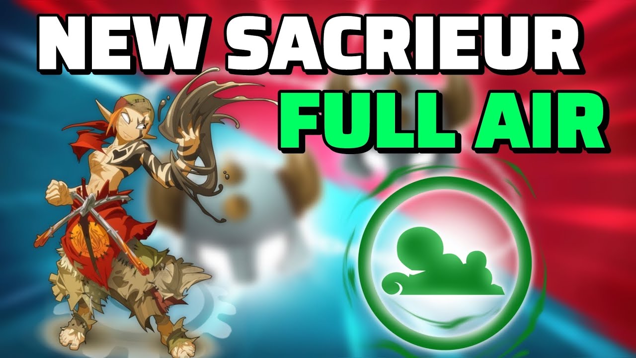 Sacrieur Air Bêta 1.72 💥 Il Devient Surpuissant ! 😱 | DOFUS Touch