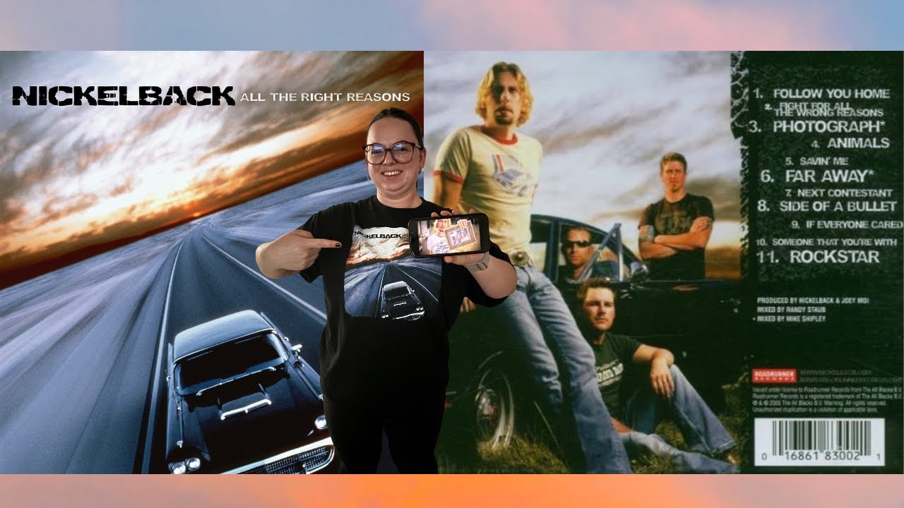 Nickelback: *All The Right Reasons*
