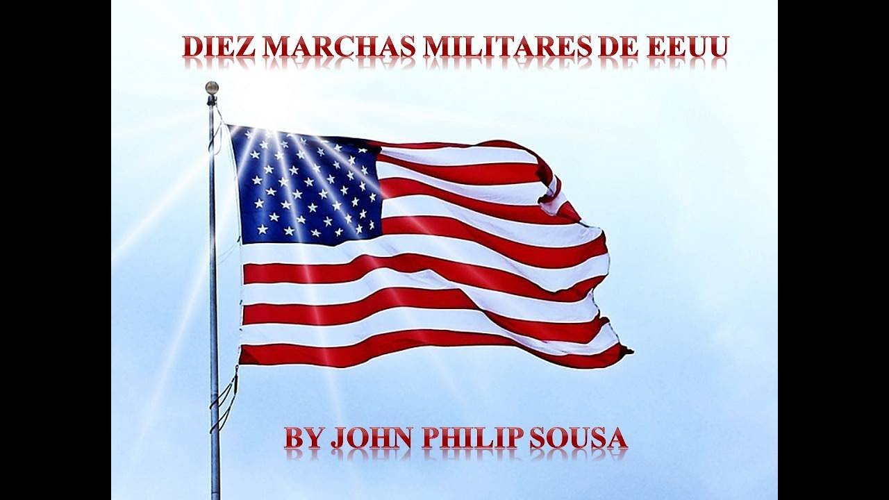 DIEZ MARCHAS MILITARES DE EEUU