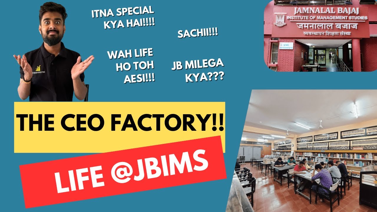 JBIMS: THE CEO FACTORY | MBA-CET/CAT | LIFE AT JBIMS