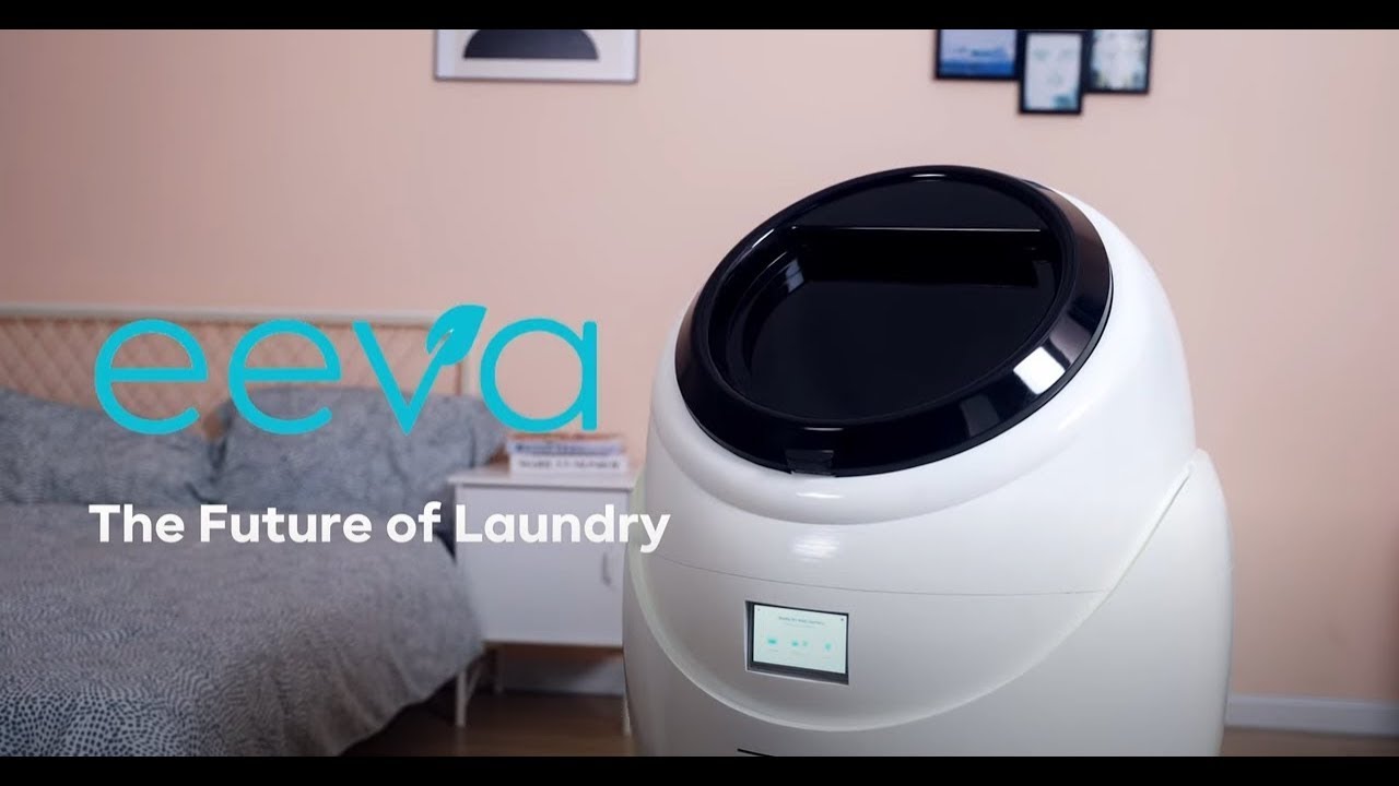 Eeva The Future of Laundry : Wash And Dry In One Go | Eeva Smart Washing Machine