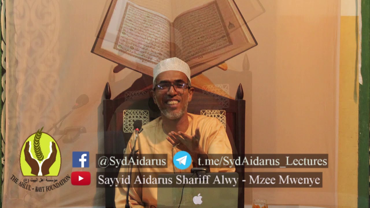 12 - Sayyid Aidarus Shariff Alwy - Fiq'hi ya Saum, Nia Katika Saum