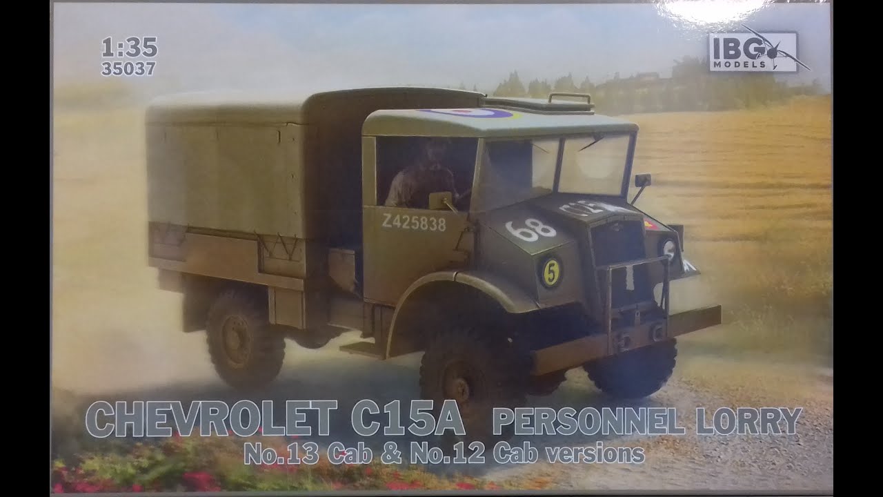 WHATS IN THE BOX. IBG MODELS 35037, 1/35. CHEVROLET C15A PERSONNEL LORRY. 2 CAB VARIANTS. REVIEW 139