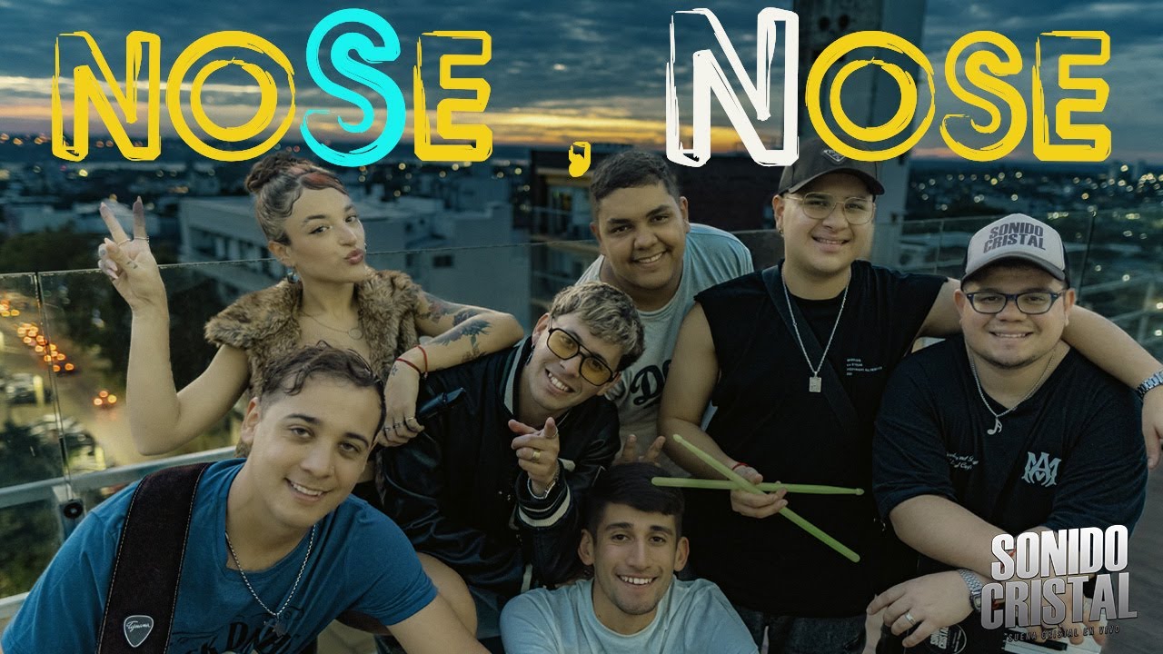 SONIDO CRISTAL - NOSE NOSE
