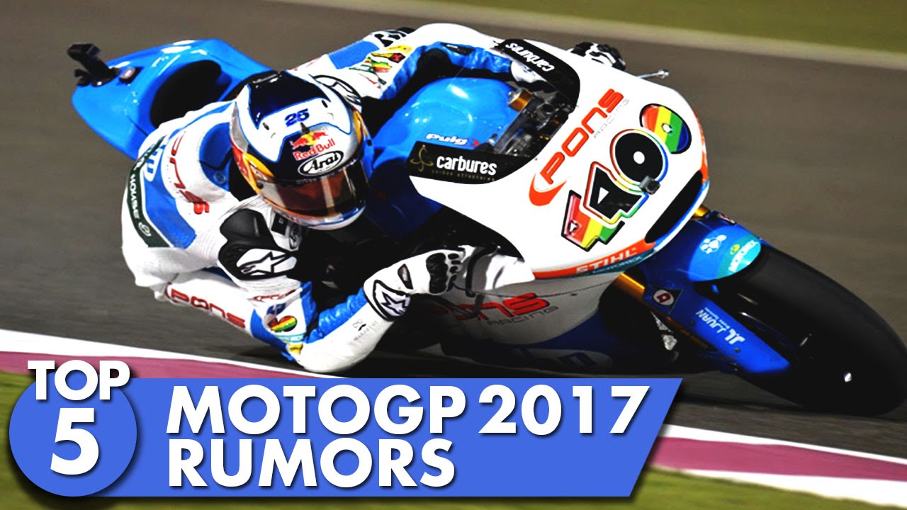 Top 5 2017 MotoGP Rumors