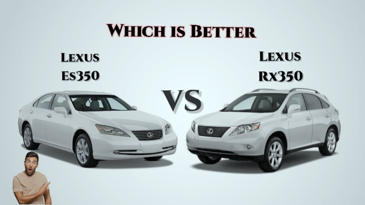 2009 Lexus ES350 Vs 2010 Lexus RX350