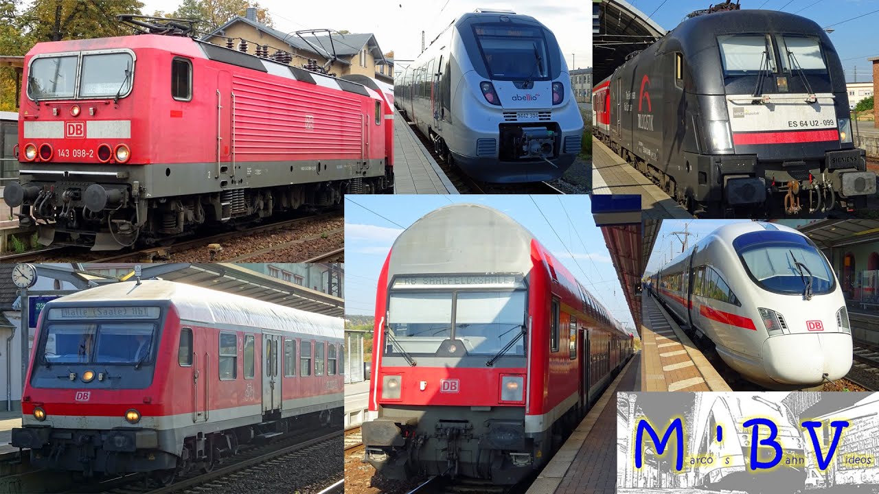 Zugverkehr auf der Thüringer Bahn und im Saaletal - Teil 1/3 [Rudolstadt, Bad Kösen, Halle]