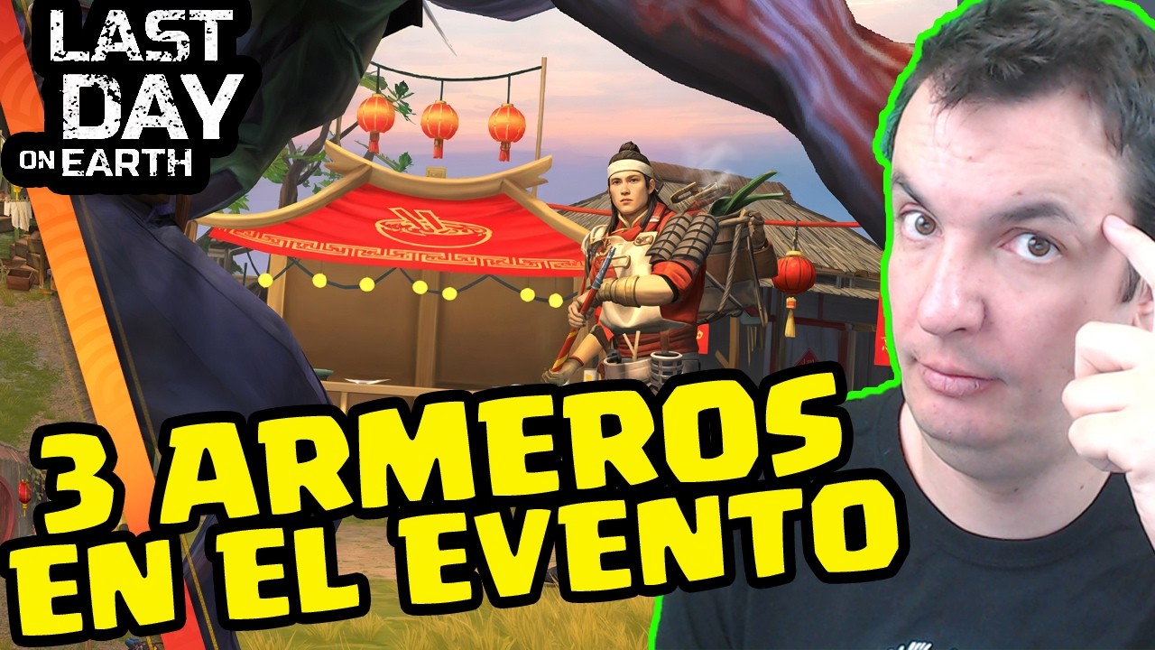 3 ARMEROS EN EL EVENTO CHINO | LAST DAY ON EARTH: SURVIVAL | Gameplay Español